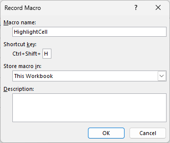 Record Macro dialog showing HighlightCell with Ctrl+Shift+H as its shortcut.