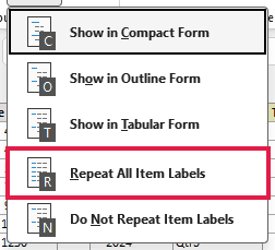 Repeat All Item Labels in the PivotTable Design menu