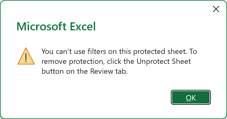 Excel message saying you can't use filters on this protected sheet