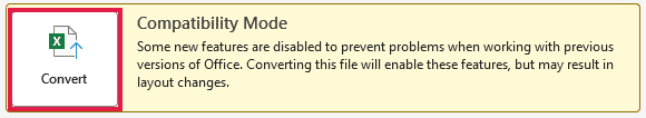Compatibility Mode panel under File Info highlights the Convert button for changing the workbook format.