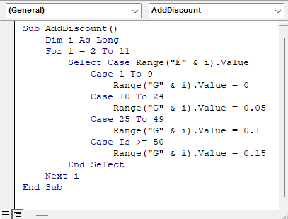 AddDiscount VBA macro with To ranges and Is comparison in the Visual Basic Editor