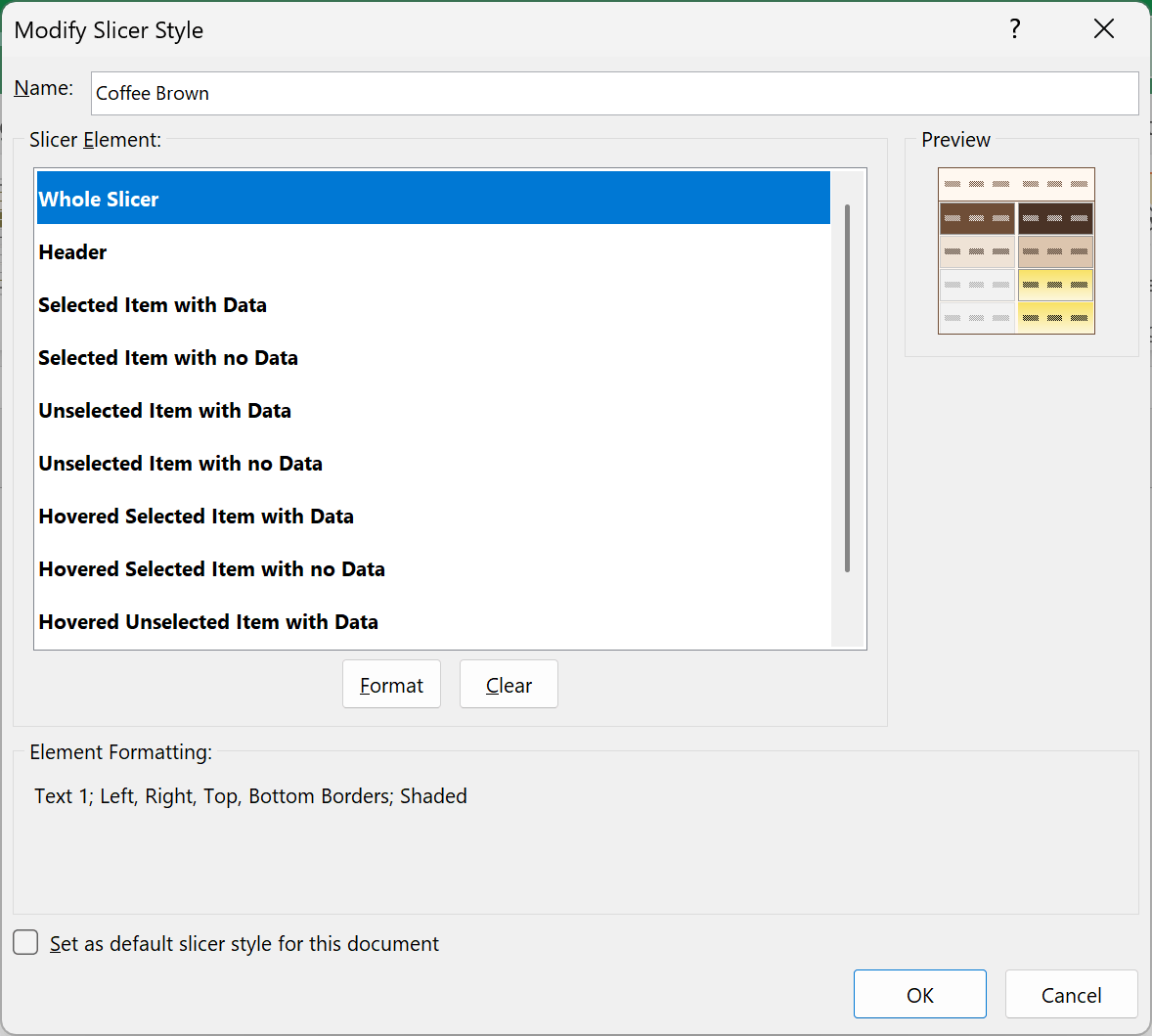 Modify Slicer Style dialog with Whole Slicer selected