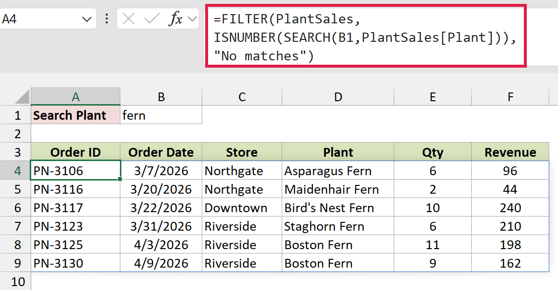 FILTER and SEARCH formula in A4 returning the six fern orders for the search term in B1