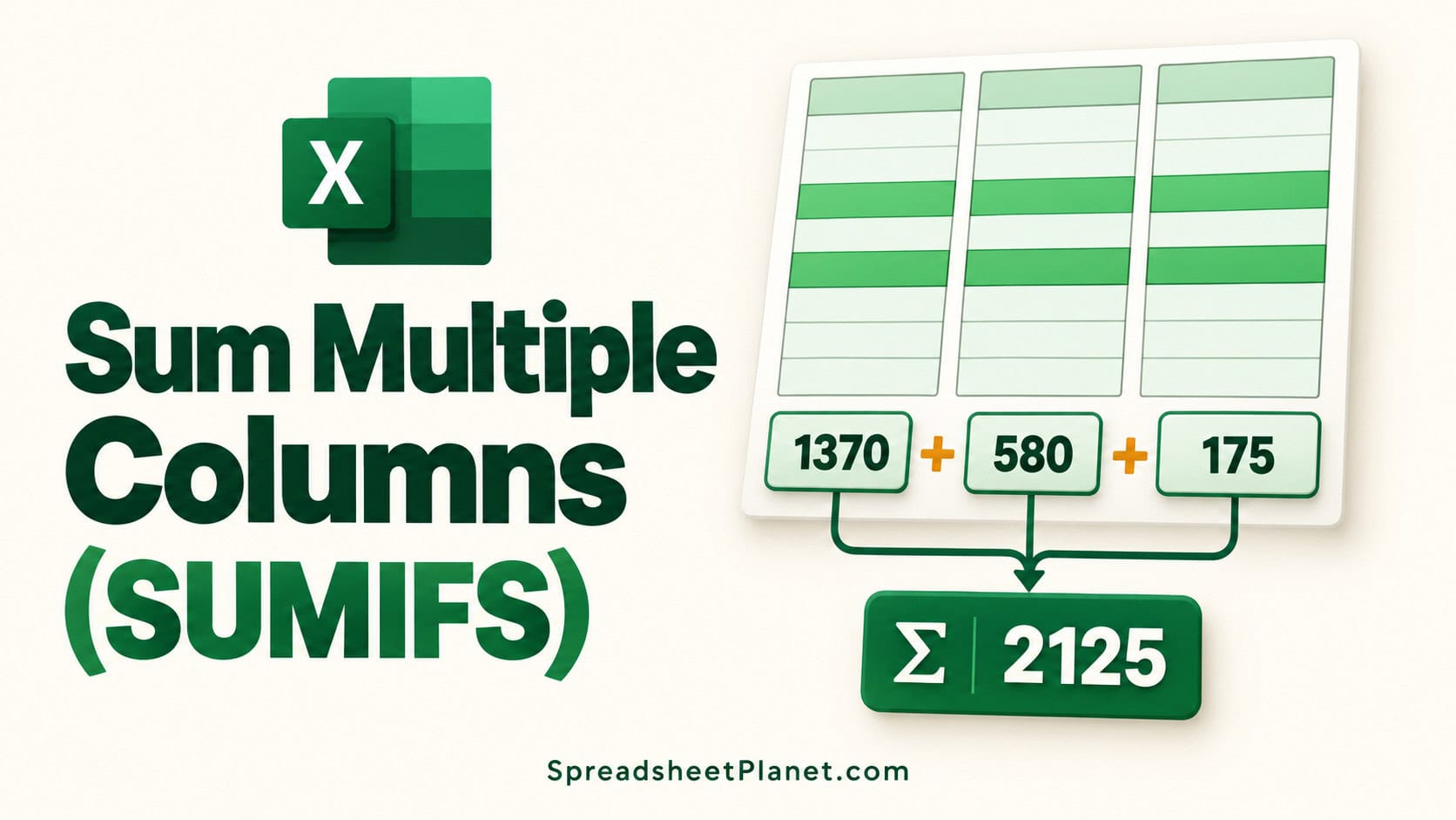 How to Sum Multiple Columns With SUMIFS in Excel