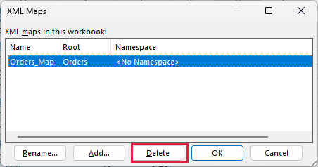 XML Maps dialog box with Orders_Map selected and Delete highlighted